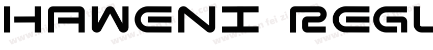 HAWENI Regular字体转换